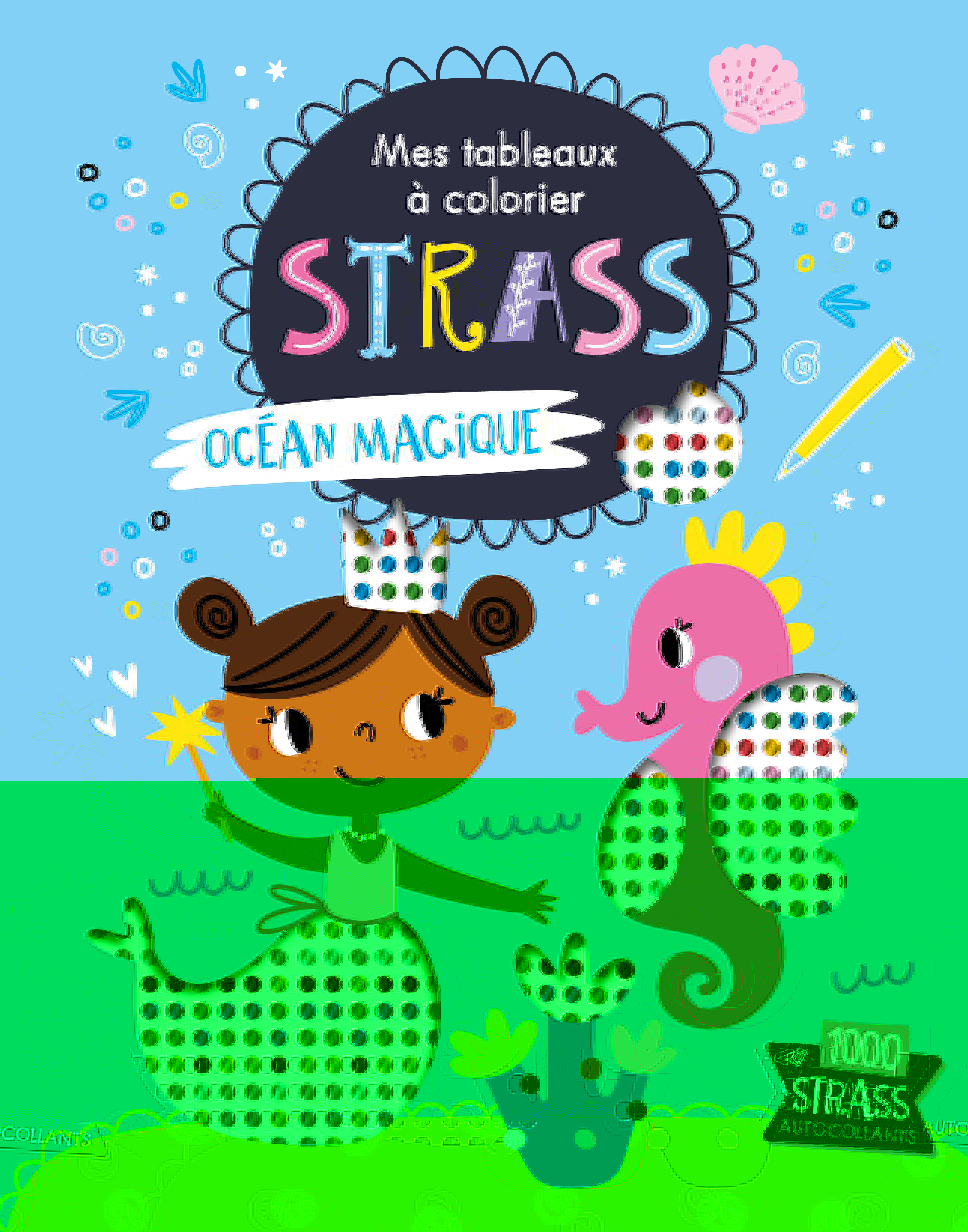 MES TABLEAUX À COLORIER STRASS - OCÉAN MAGIQUE