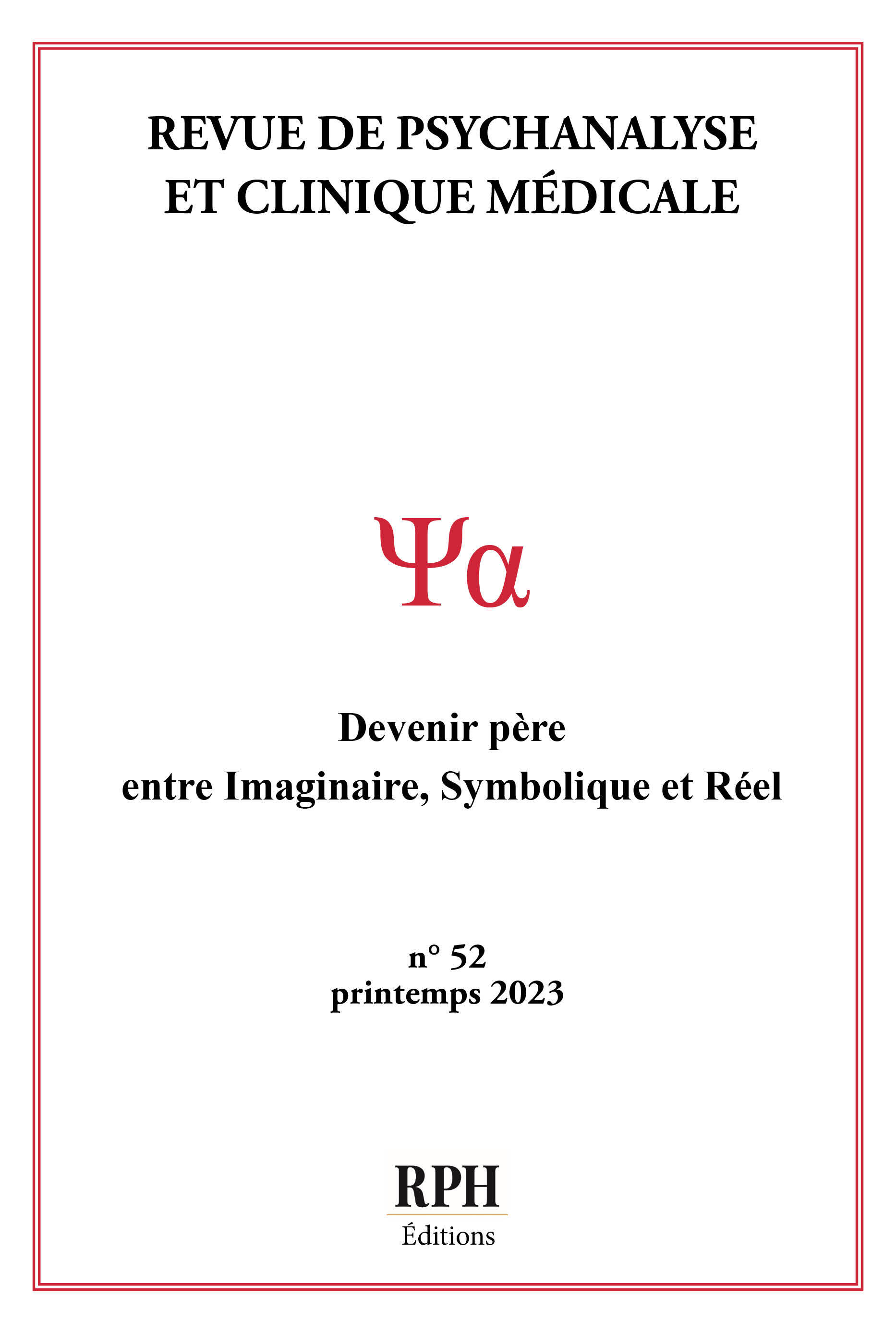 Revue de Psychanalyse et Clinique Médicale n°52