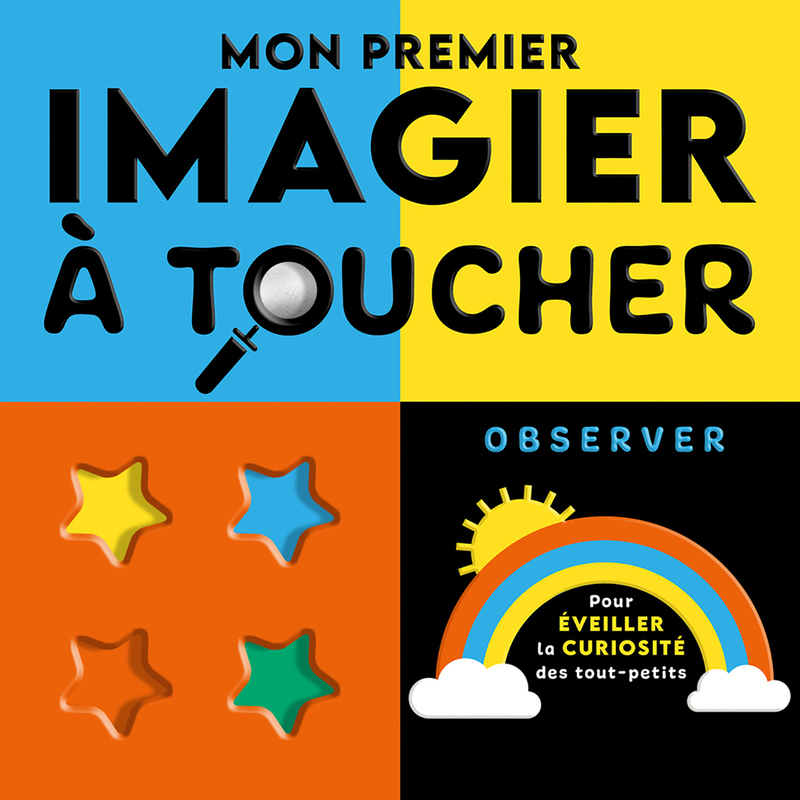 Mon premier imagier à toucher - Observer