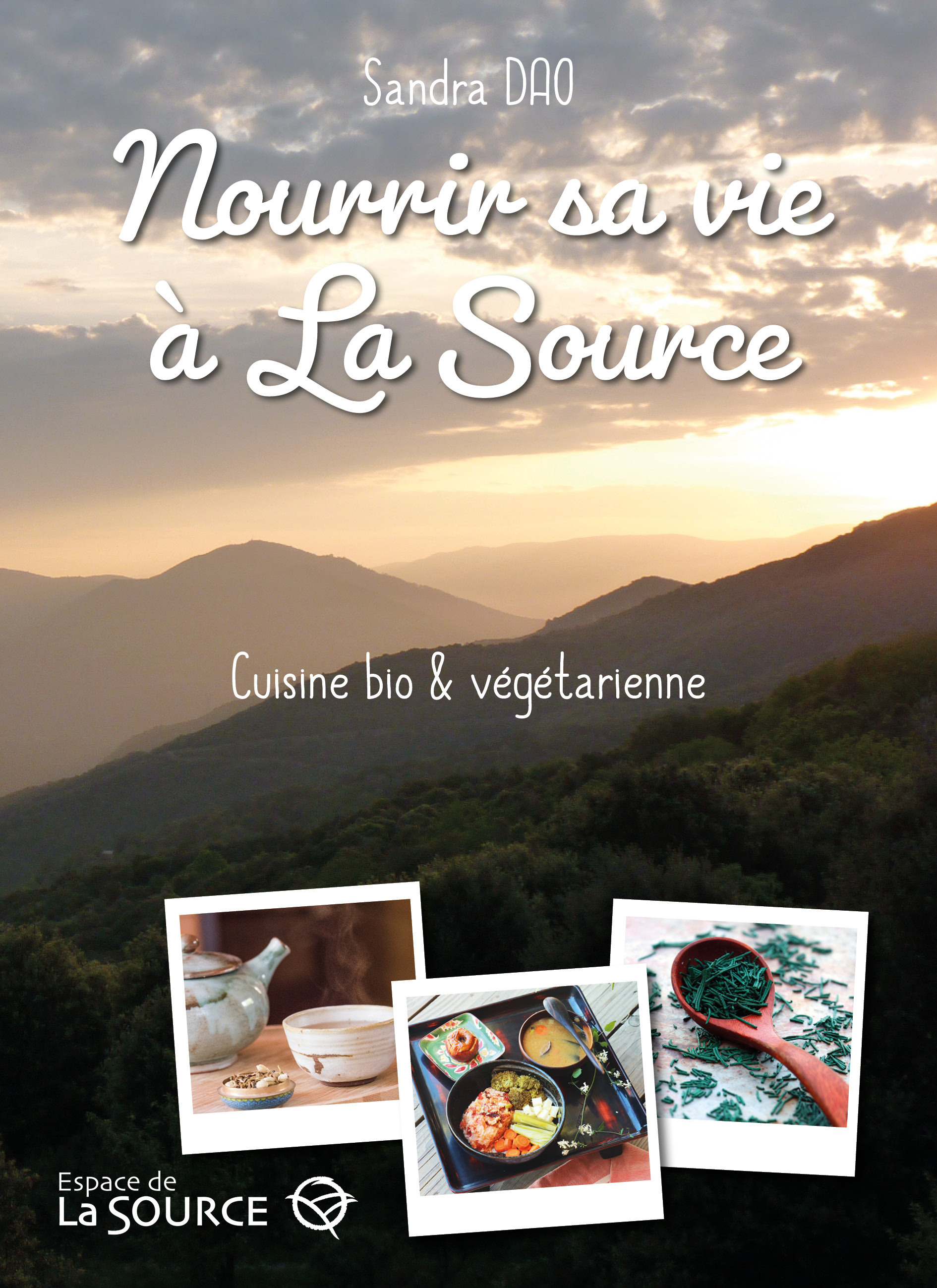 Nourrir sa vie à La Source