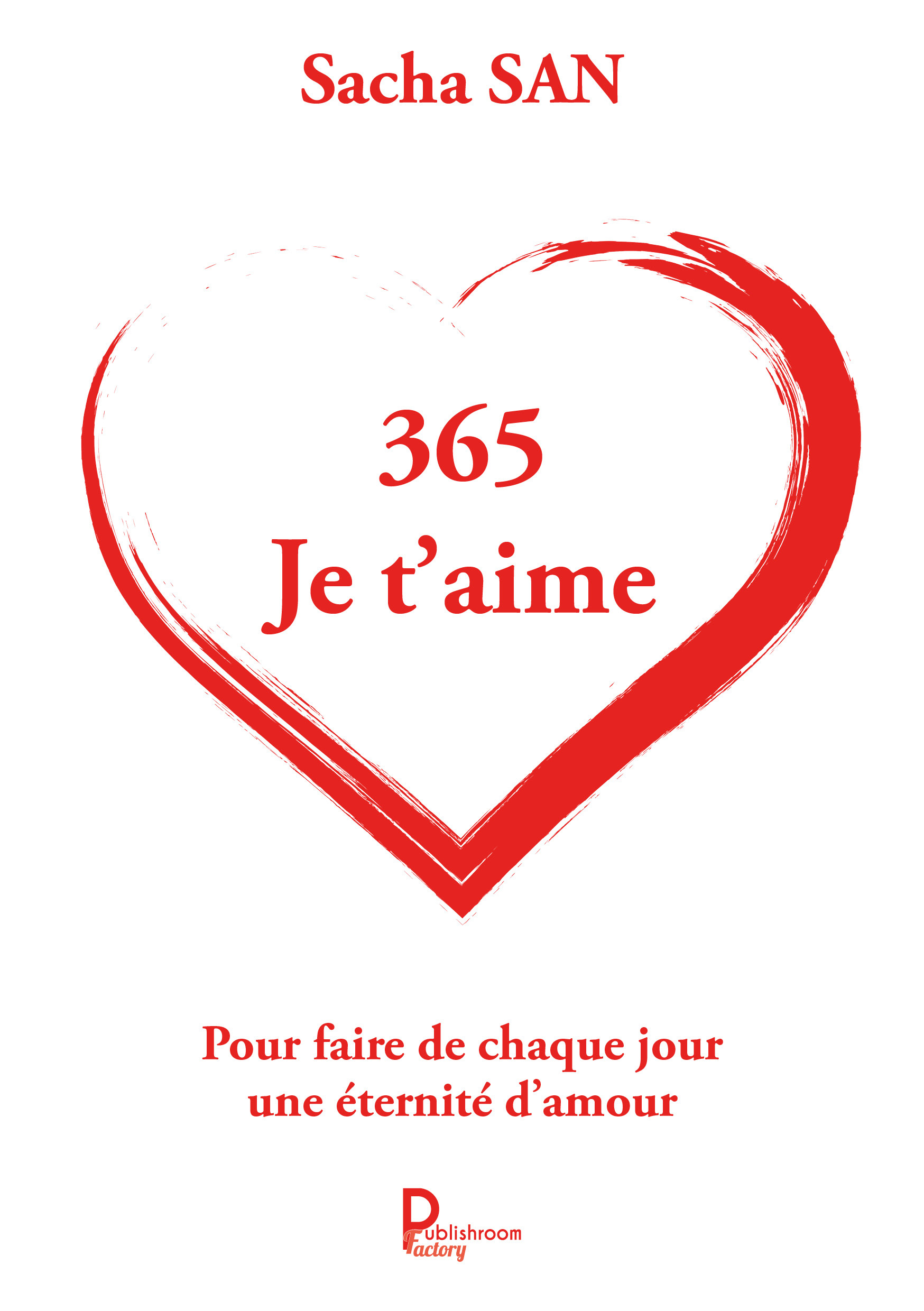 365 Je t'aime