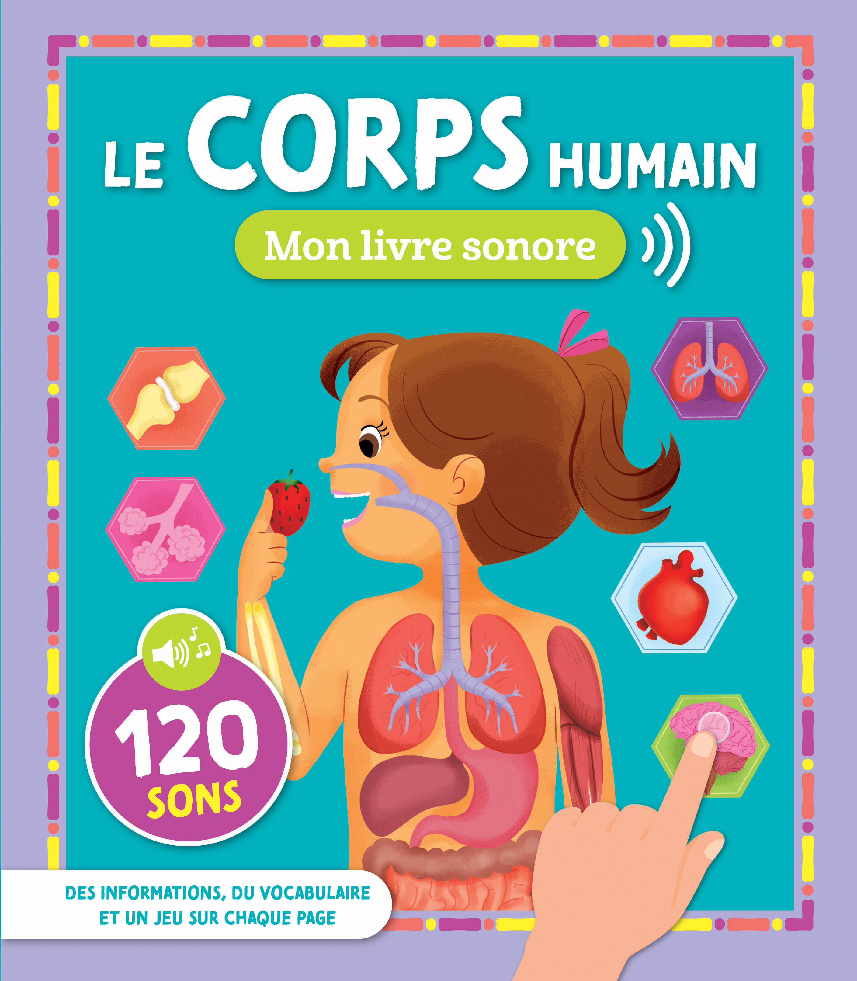 MON LIVRE SONORE - LE CORPS HUMAIN