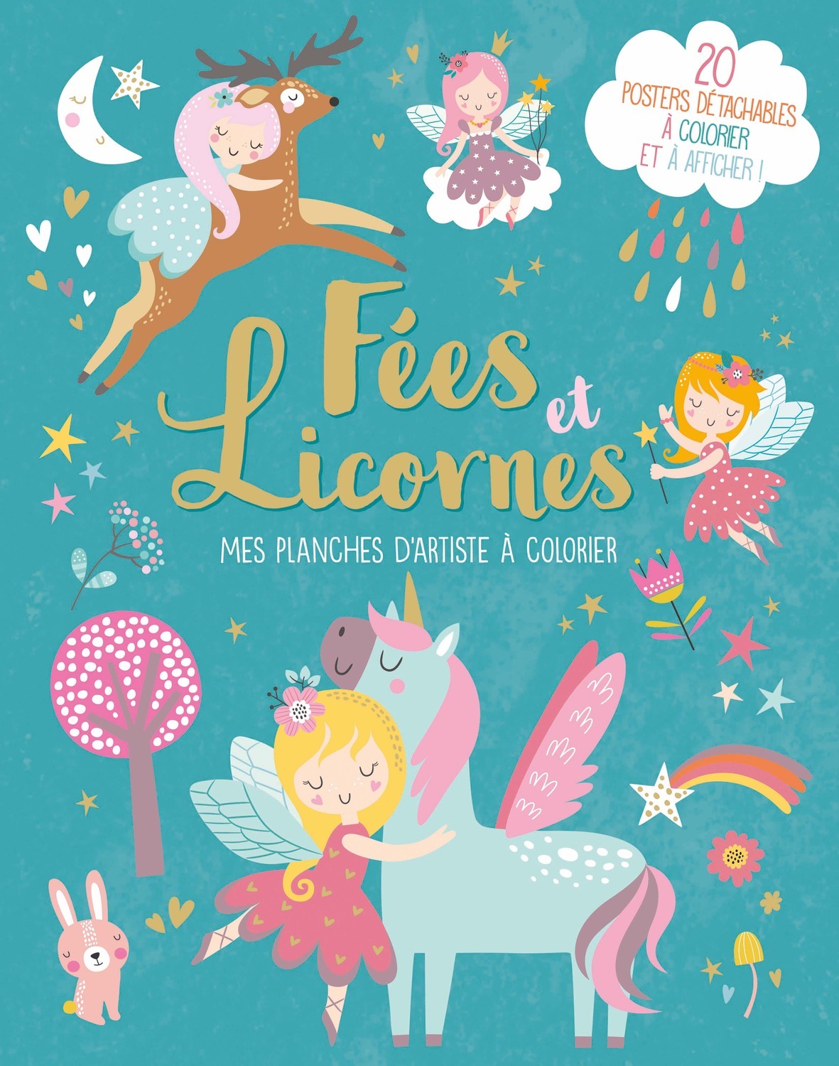 FEES ET LICORNES - MES PLANCHES D'ARTISTE A COLORIER