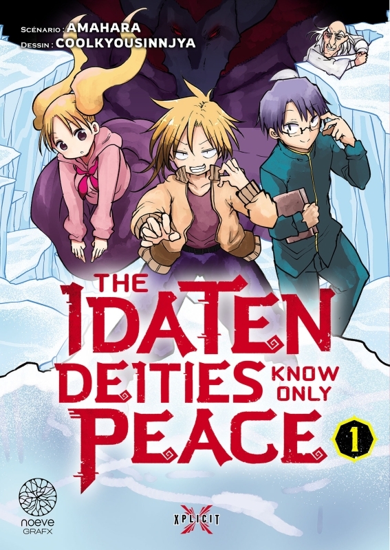 The Idaten Deities Know Only Peace - Tome 01