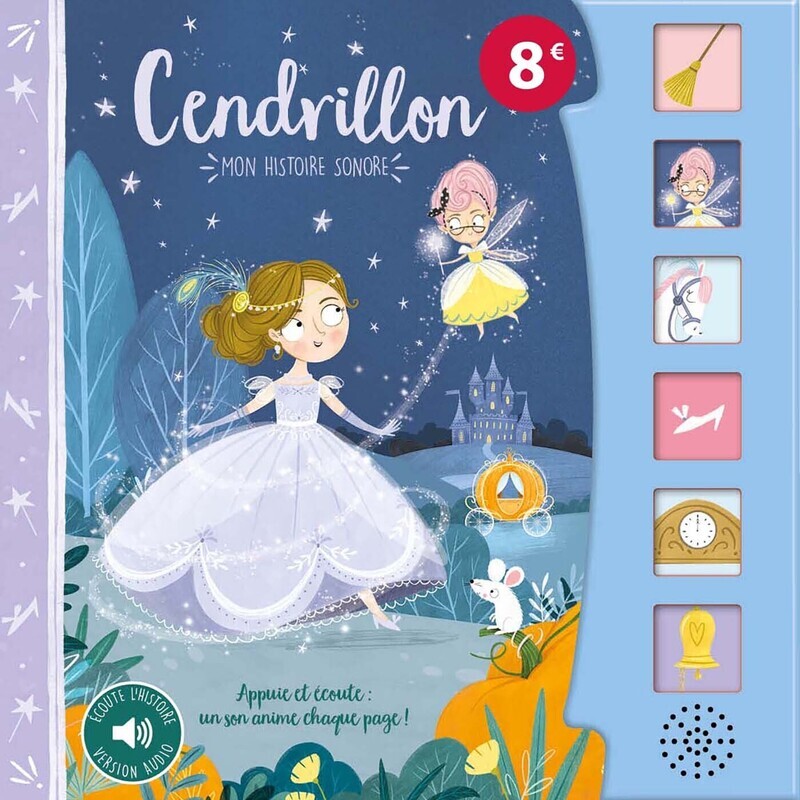 Mon histoire sonore - cendrillon