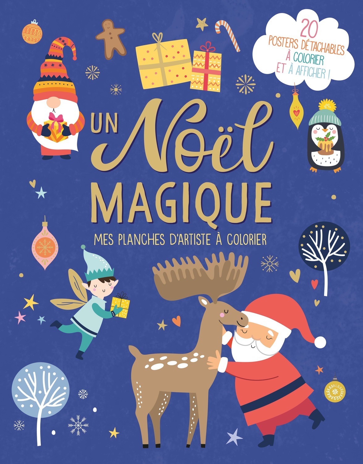 UN NOEL MAGIQUE - MES PLANCHES D'ARTISTE A COLORIER