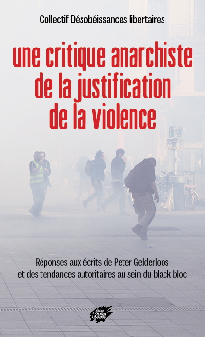 Une critique anarchiste de la justification de la violence