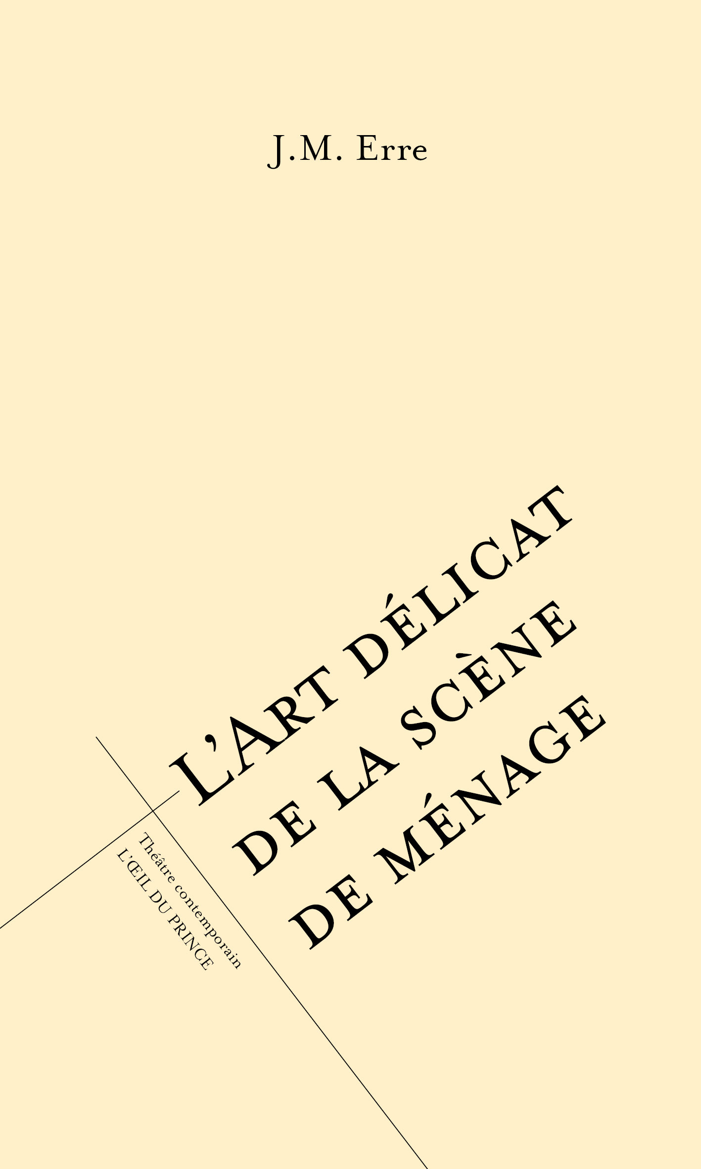 L'art délicat de la scène de ménage