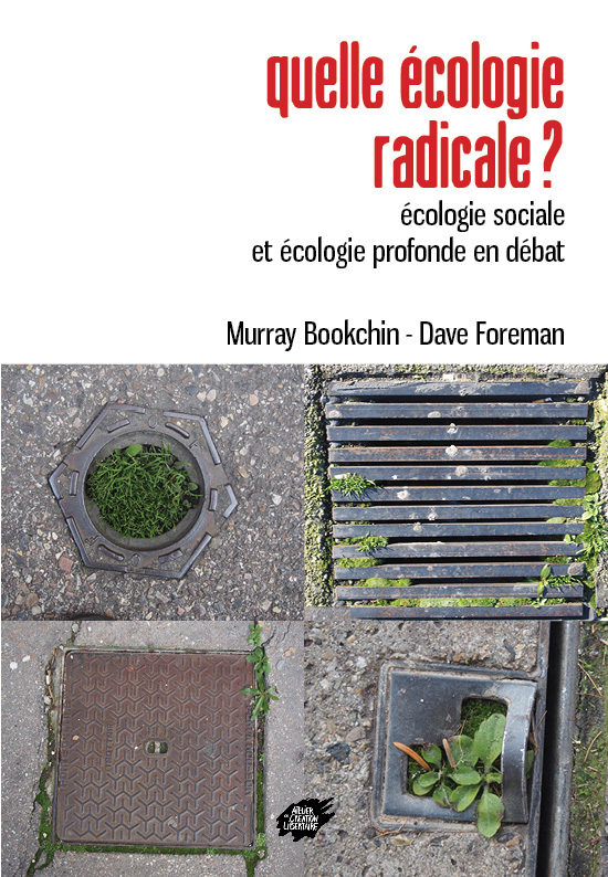 Quelle écologie radicale ?