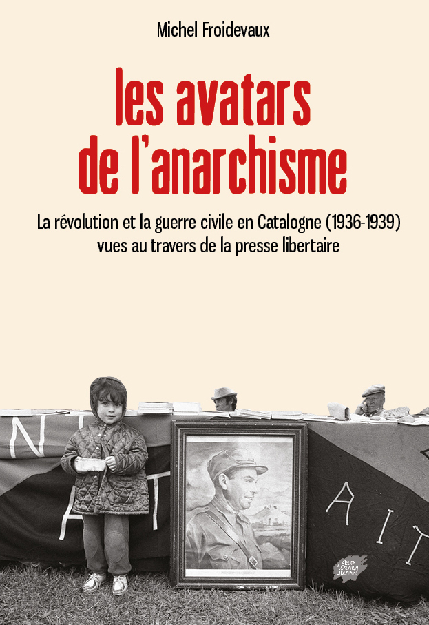 Les avatars de l'anarchisme