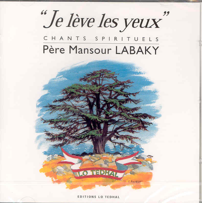 Je lève les yeux, 26 chants spirituels en français du P. Mansour Labaky CD