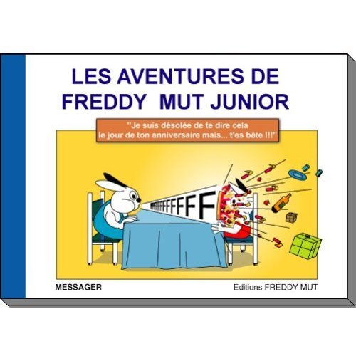 Je suis désolée de te dire cela le jour de ton anniversaire, mais t'es bête !