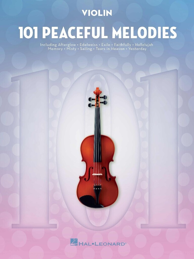 101 PEACEFUL MELODIES - VIOLON - 101 TITRES
