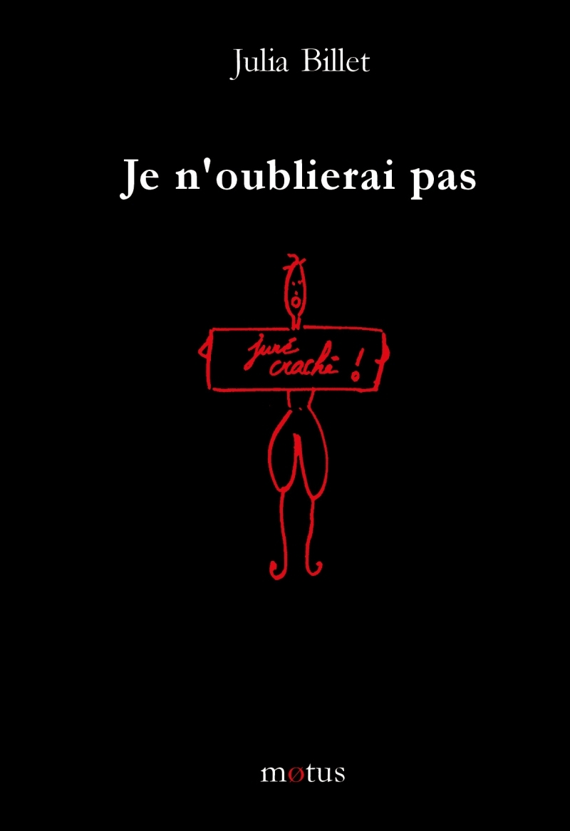 Je n'oublierai jamais