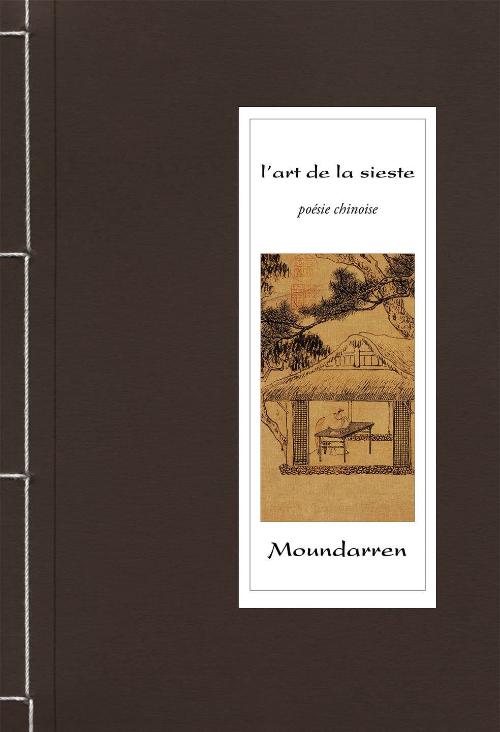 L'art de la sièste - poésie chinoise