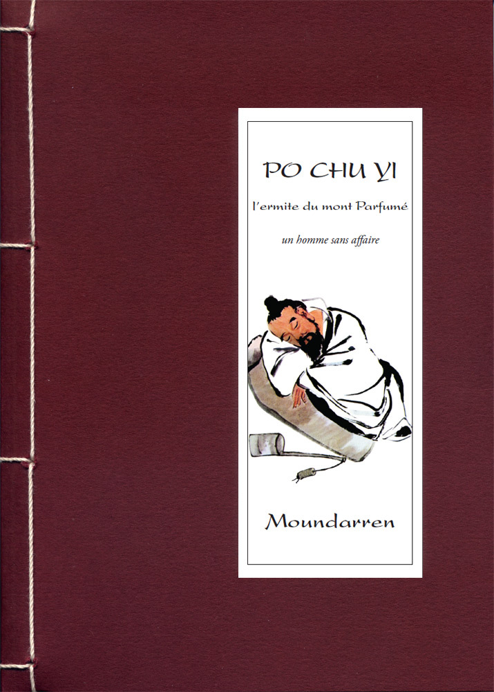 PO CHU YI - l'ermite du mont Parfumé