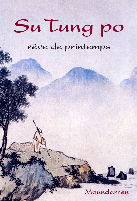 Su Tung po - rêve de printemps