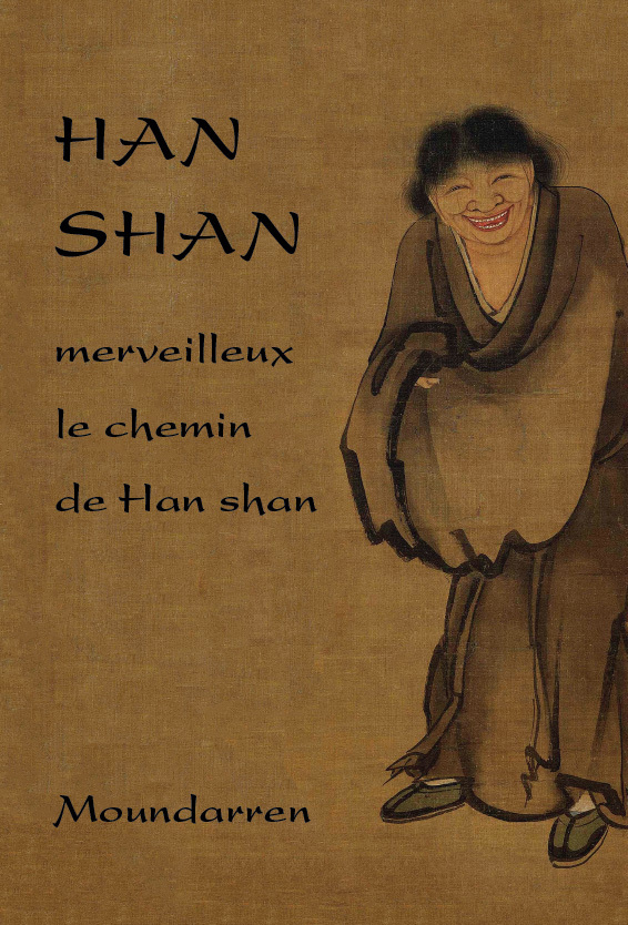 HAN SHAN - merveilleux le chemin de Han shan