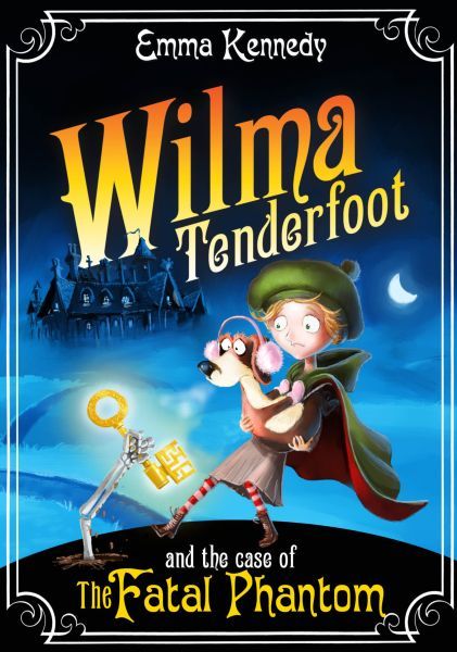 Wilma Tenderfoot and the Case of the Fatal Phantom