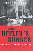 Inside Hitler's Bunker