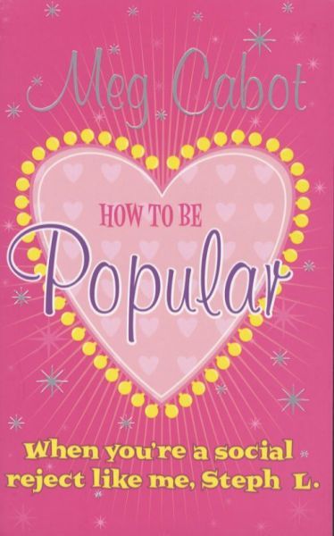 How to Be Popular