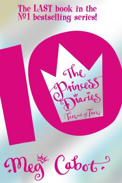The Princess Diaries: Ten Out of Ten
