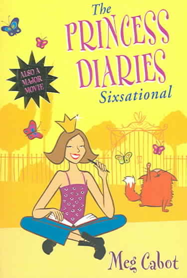 The Princess Diaries: Sixsational