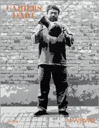 Cahiers d'Art Ai Weiwei (English Edition) /anglais