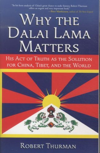 Why the Dalai Lama Matters