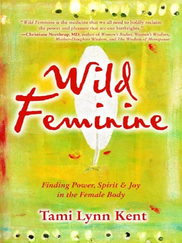 Wild Feminine