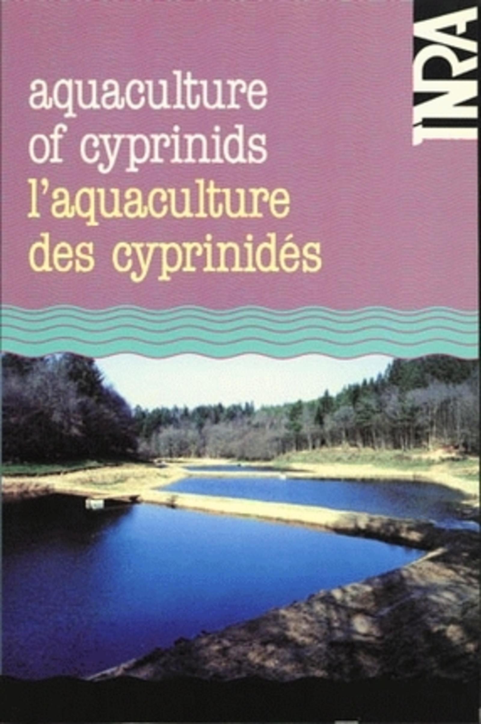 L'Aquaculture des cyprinidés - Aquaculture of cyprinids