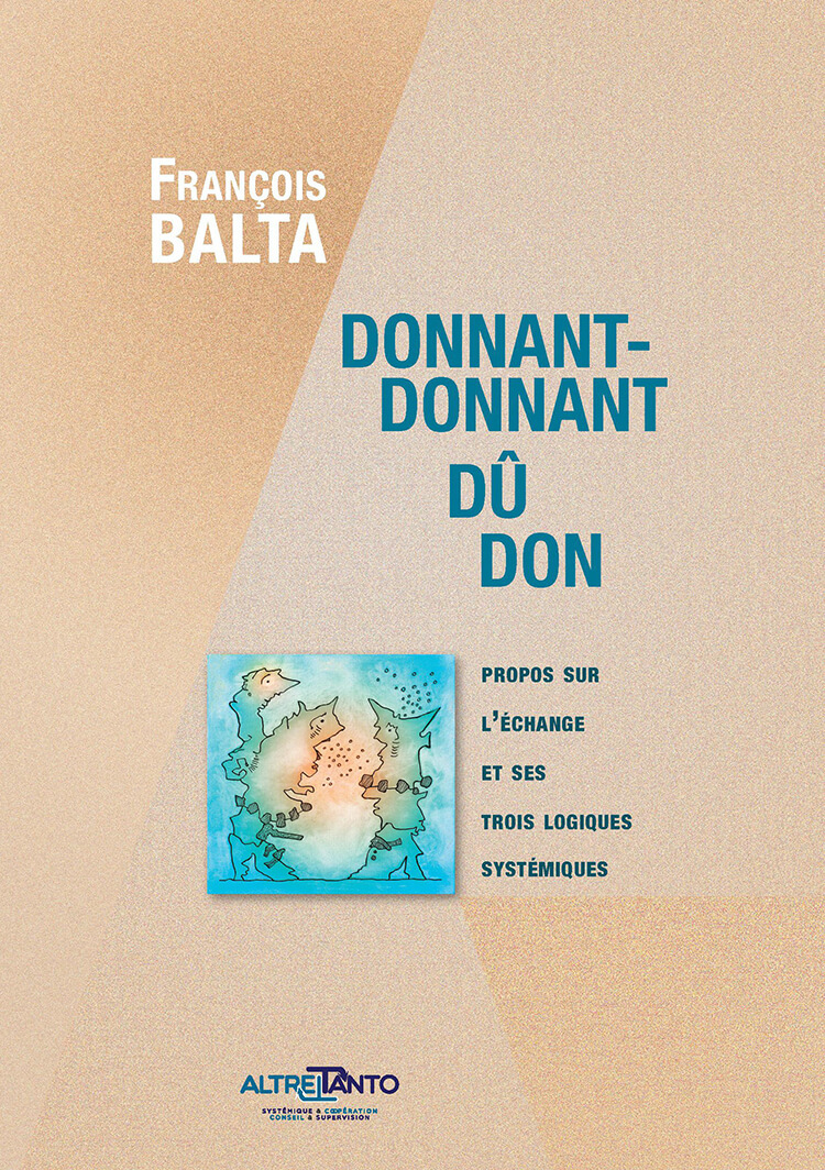 DONNANT-DONNANT, DÛ, DON