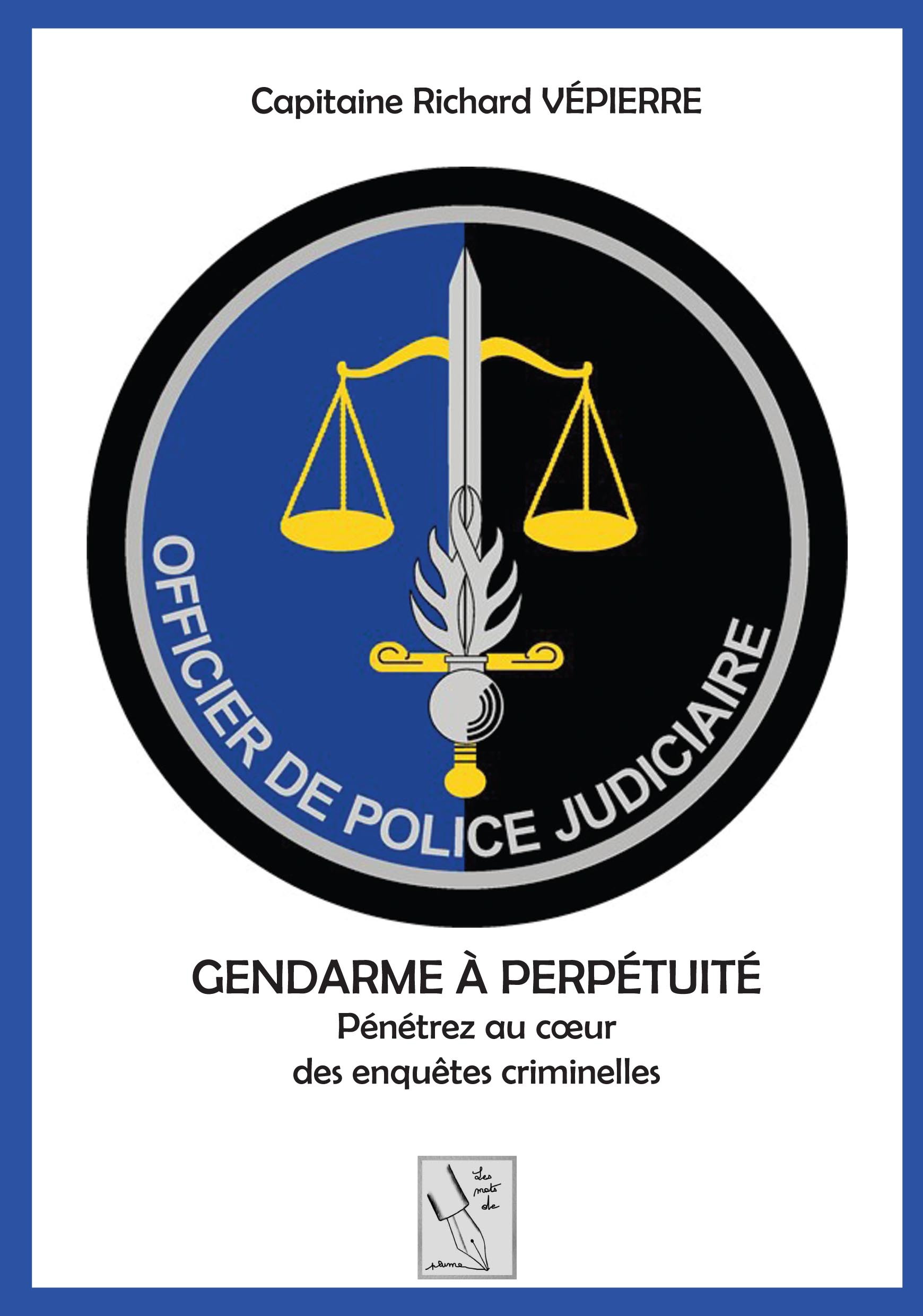 GENDARME A PERPETUITE