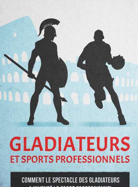 Gladiateurs et sports professionnels 