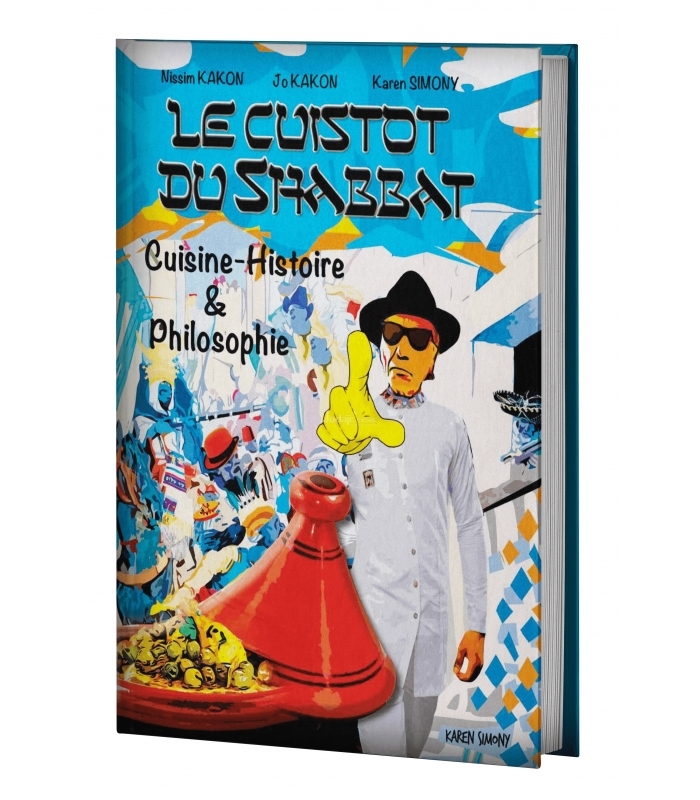 LE CUISTOT DU SHABBAT - tome 1