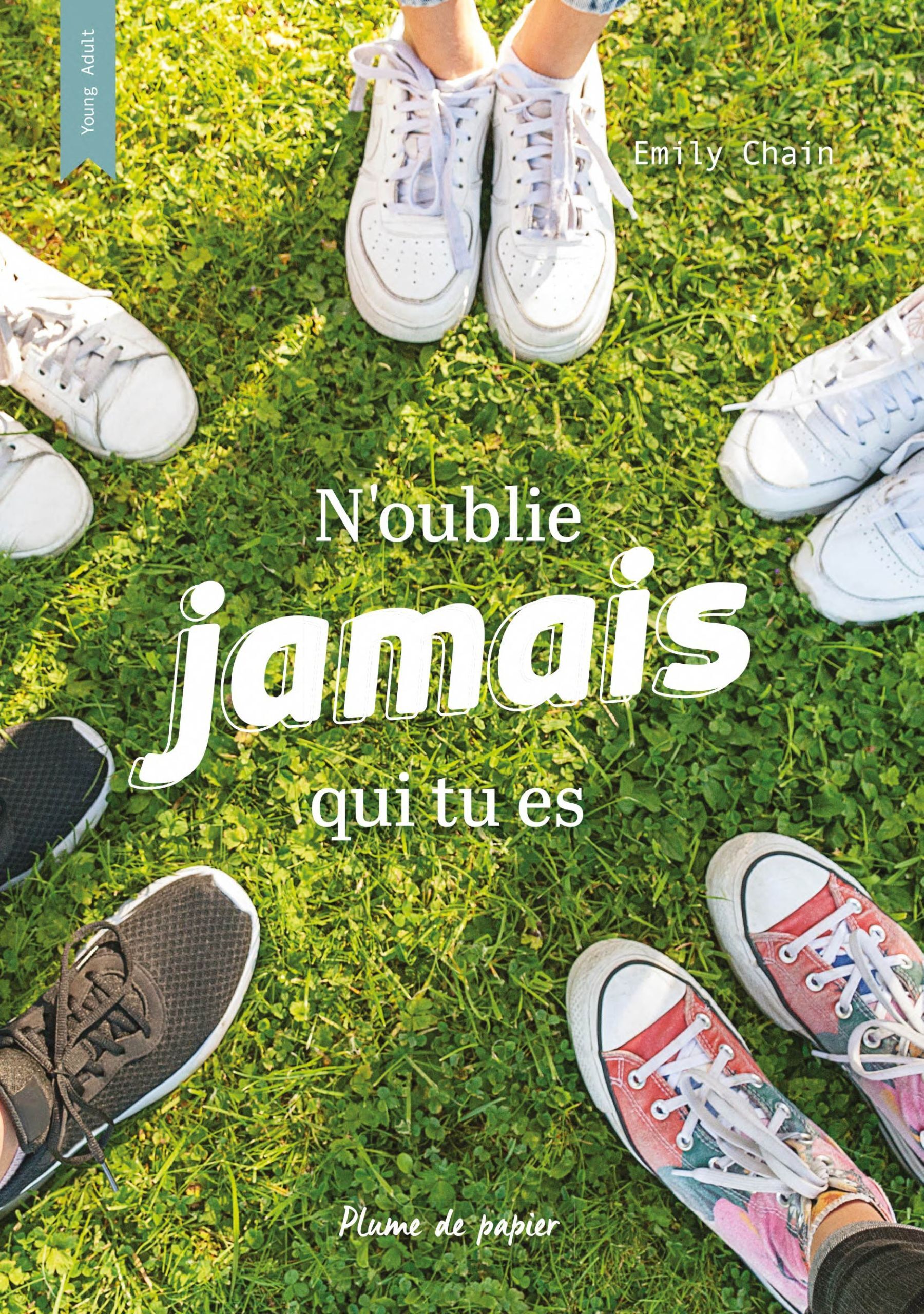 N'oublie jamais qui tu es