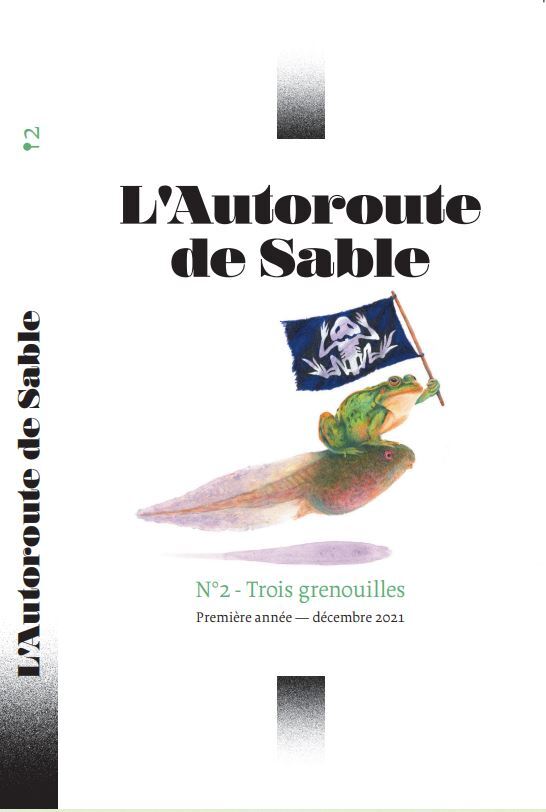 L'Autoroute de Sable N°2 : Trois grenouilles
