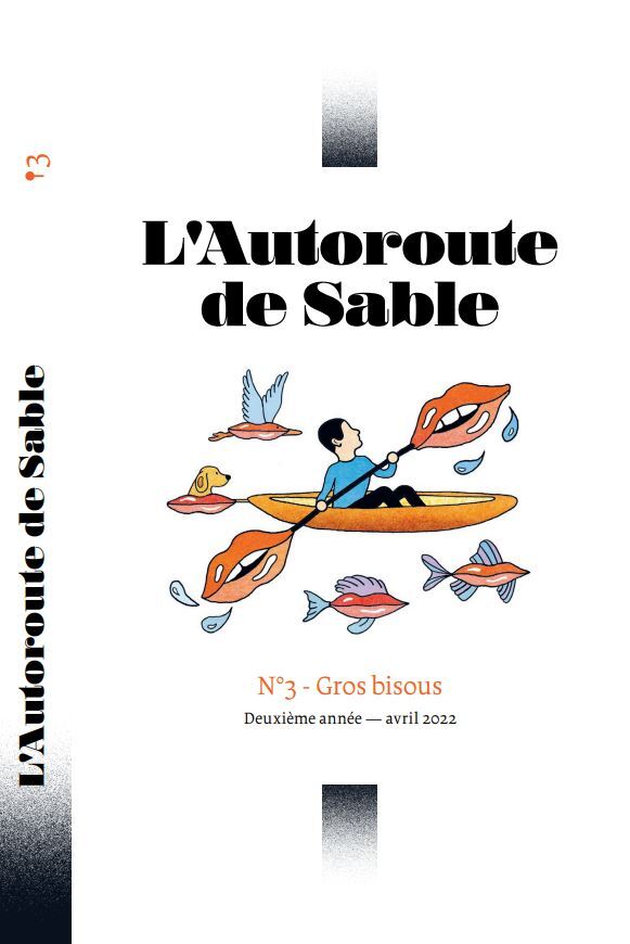 L'Autoroute de Sable N°3 : Gros bisous