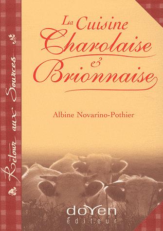 La cuisine charolaise & brionnaise