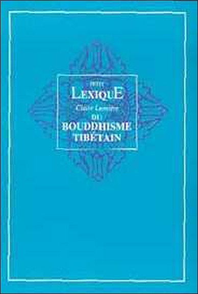 Lexique du Bouddhisme tibétain