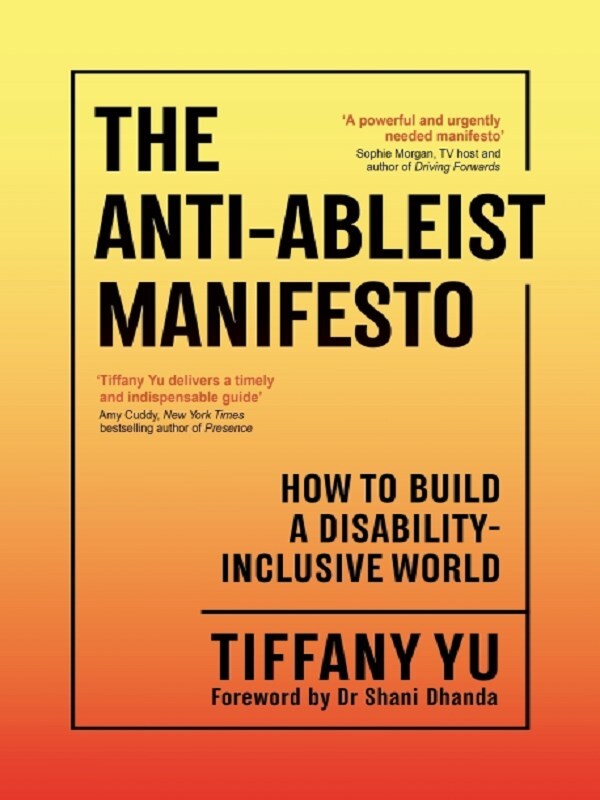 The Anti-Ableist Manifesto