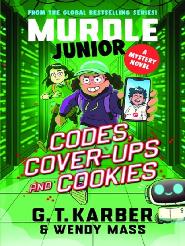 Murdle Junior Mysteries: Codes, Cover-ups and Cookies
