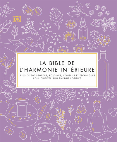 La Bible de l'harmonie intérieure