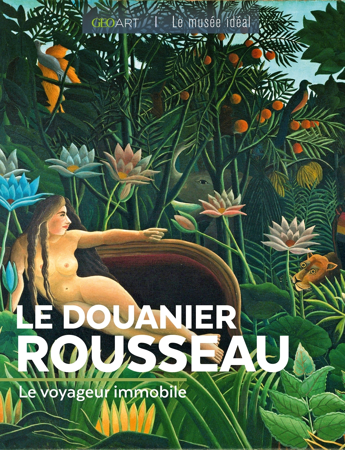 LE DOUANIER ROUSSEAU
