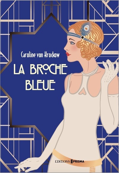 La Broche bleue - Tome 2