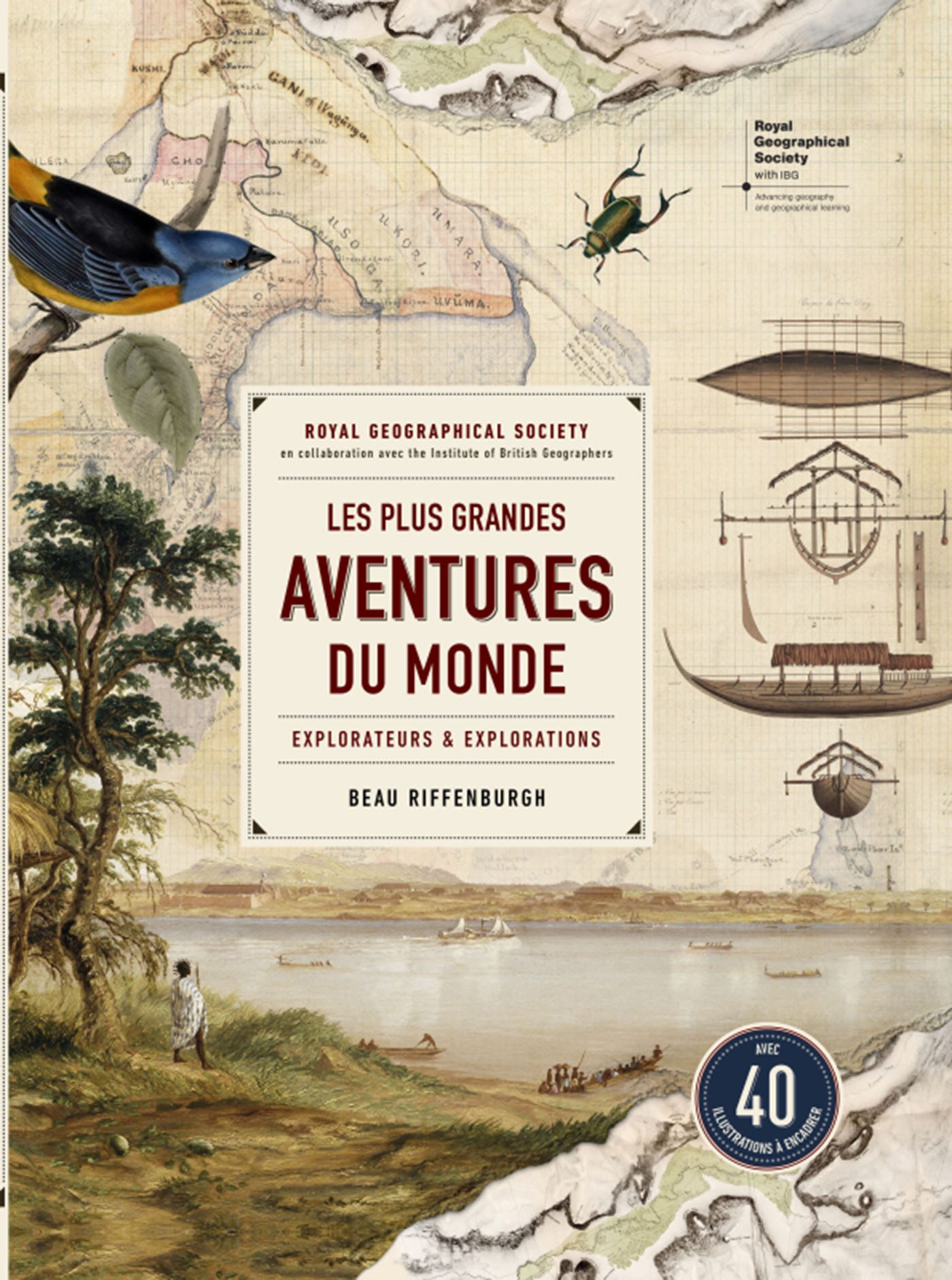 LES PLUS GRANDES AVENTURES DU MONDE EXPLORATEURS ET EXPLORATIONS
