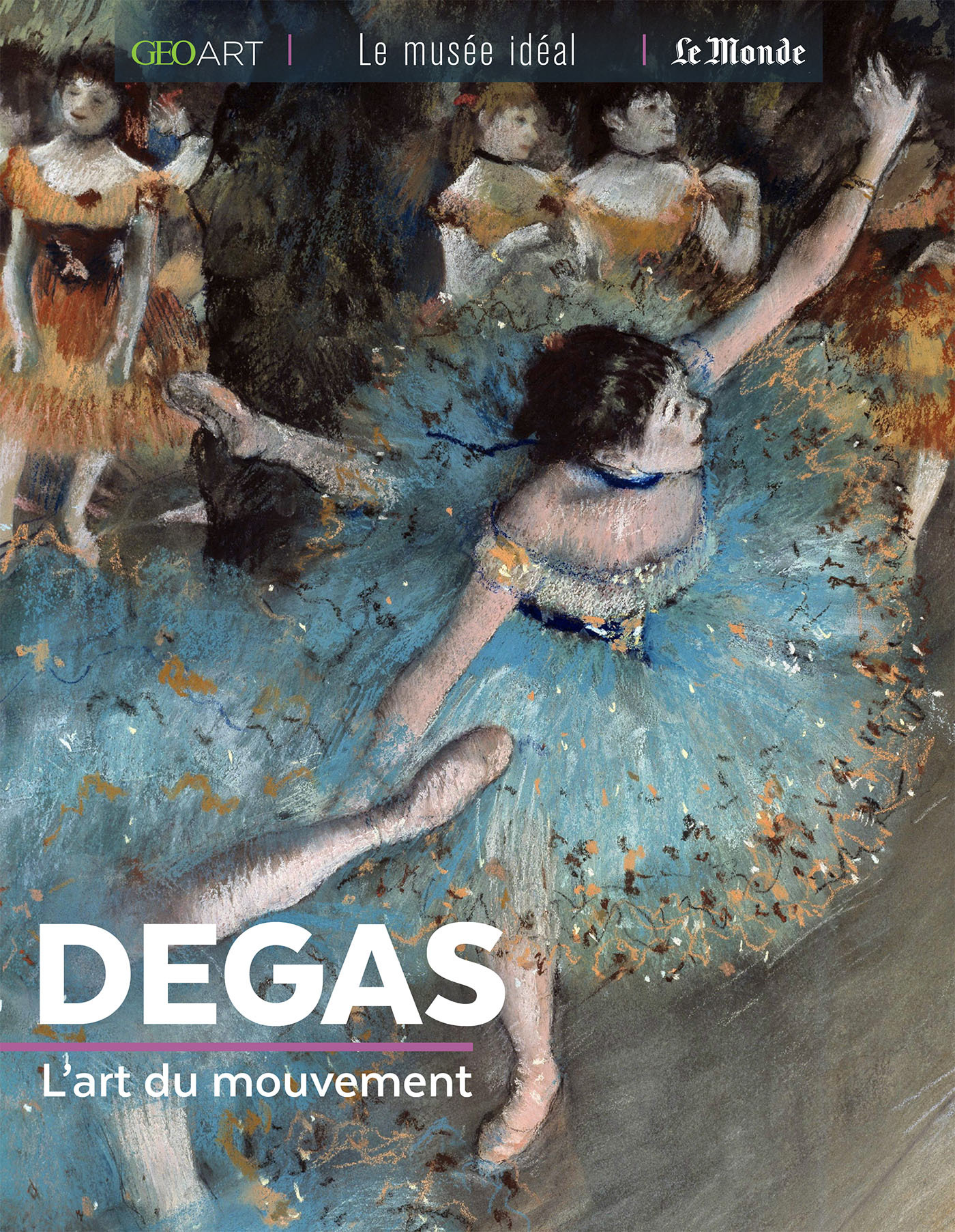 Degas, l'art du mouvement