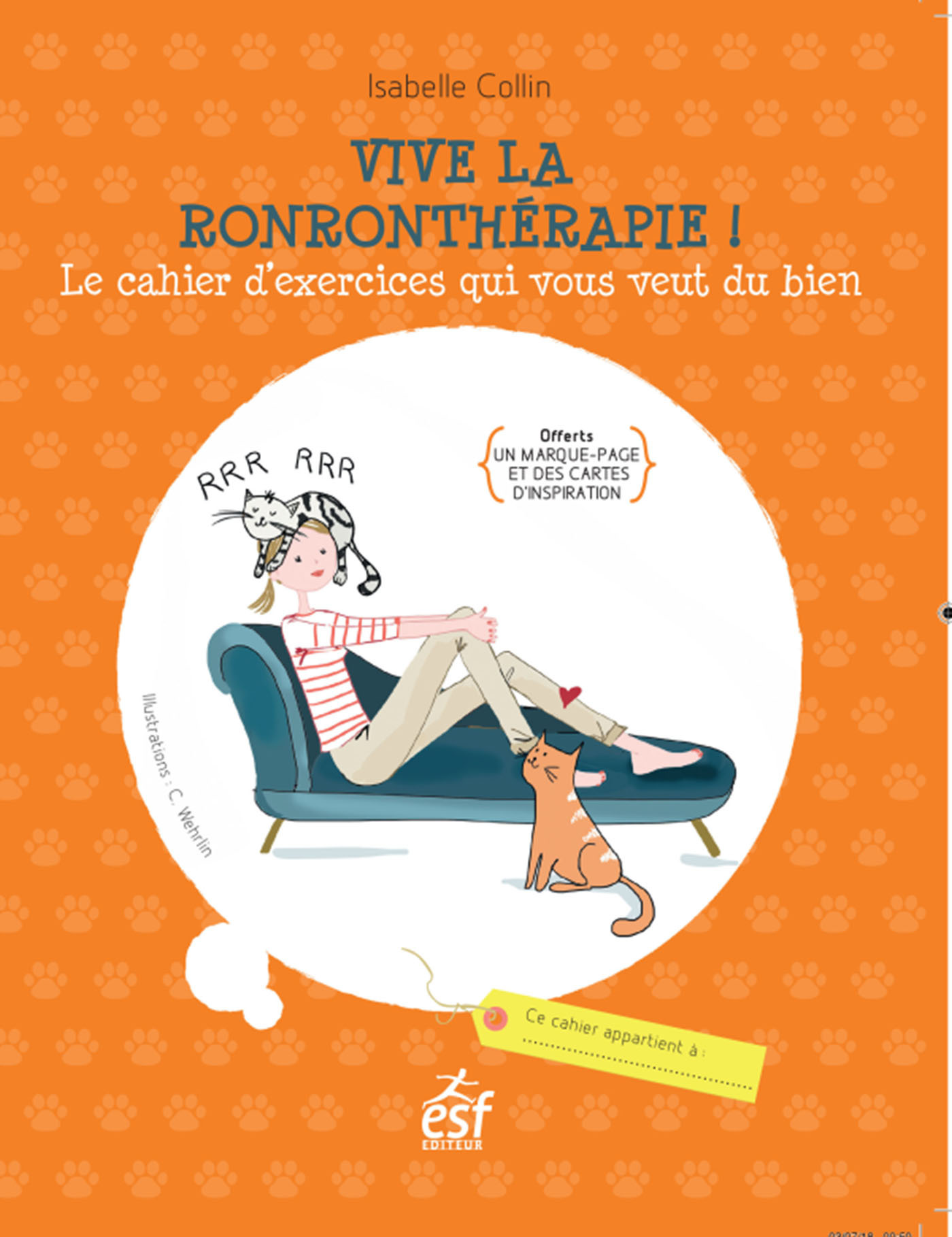 Vive la ronrontherapie