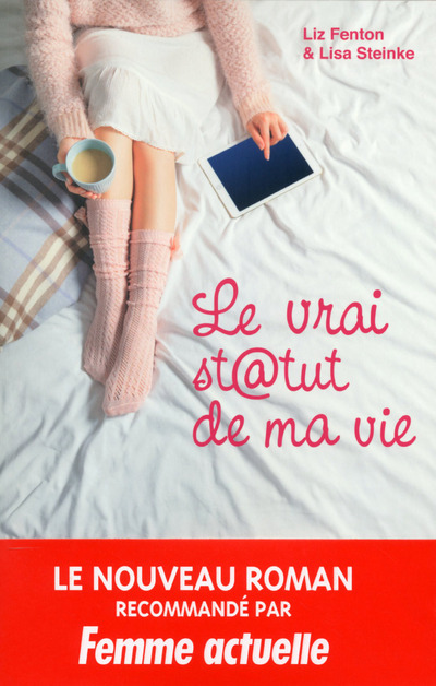 Le vrai statut de ma vie