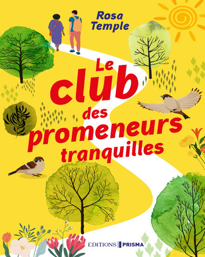 Le club des promeneurs tranquilles
